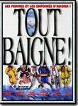 Affiche de Tout baigne !, film à voir en streaming sur Pygargue