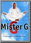 Affiche de Mister G, film à voir en streaming sur Pygargue