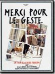 Affiche de Merci pour le geste, film à voir en streaming sur Pygargue
