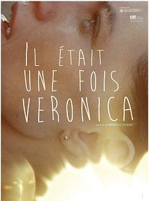 Affiche de Il était une fois Veronica, film à voir en streaming sur Pygargue