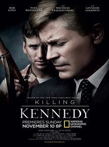 Affiche de Killing Kennedy, film à voir en streaming sur Pygargue