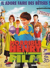 Affiche de Horrible Henry - Le Film, film à voir en streaming sur Pygargue