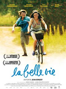Affiche de La Belle vie, film à voir en streaming sur Pygargue