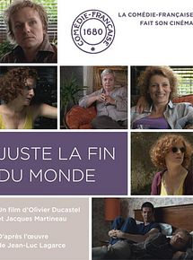 Affiche de Juste la fin du monde, film à voir en streaming sur Pygargue