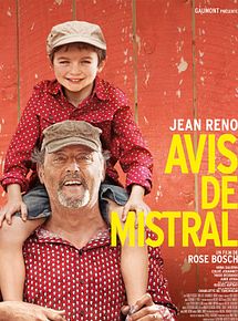 Affiche de Avis de mistral, film à voir en streaming sur Pygargue