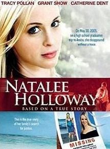 Affiche de Natalee Holloway : Justice pour ma fille, film à voir en streaming sur Pygargue
