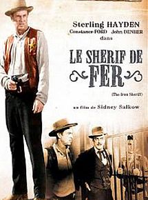 Affiche de Le Shérif de fer, film à voir en streaming sur Pygargue