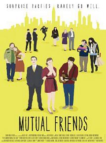 Affiche de Mutual Friends, film à voir en streaming sur Pygargue