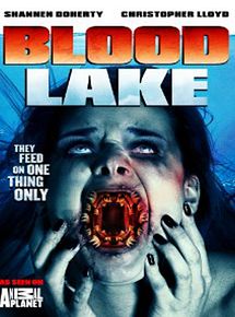 Affiche de Blood Lake: Attack of the Killer Lampreys, film à voir en streaming sur Pygargue