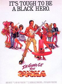 Affiche de I'm Gonna Git You Sucka, film à voir en streaming sur Pygargue