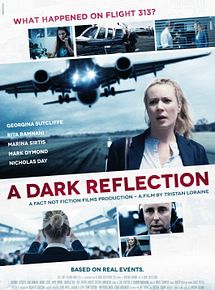 Affiche de A Dark Reflection, film à voir en streaming sur Pygargue
