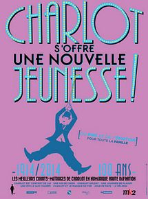 Affiche du film Charlot s'offre une nouvelle jeunesse 4 !, à voir en streaming sur Play DD Streaming