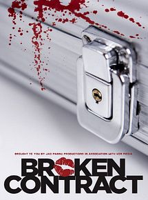 Affiche de Broken Contract, film à voir en streaming sur Pygargue
