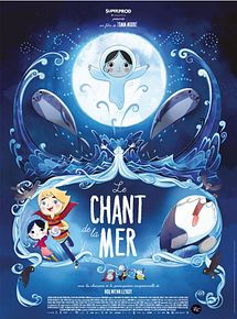 Affiche de Le Chant de la Mer, film à voir en streaming sur Pygargue
