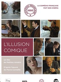 Affiche de L'Illusion Comique, film à voir en streaming sur Pygargue