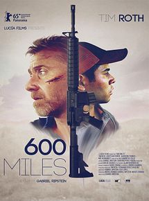 Affiche de 600 Millas, film à voir en streaming sur Pygargue