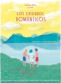 Affiche de Los exiliados románticos, film à voir en streaming sur Pygargue