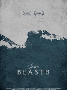 Affiche de Some Beasts, film à voir en streaming sur Pygargue
