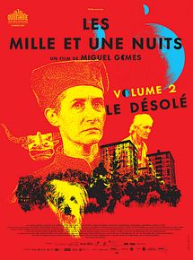 Affiche de Les mille et une nuits - Le Désolé, film à voir en streaming sur Pygargue