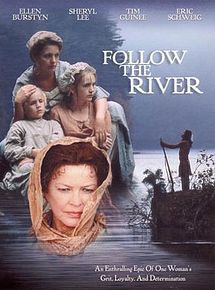 Affiche de Follow the River, film à voir en streaming sur Pygargue