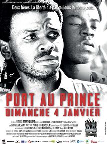 Affiche de Port-au-Prince, Dimanche 4 Janvier, film à voir en streaming sur Pygargue