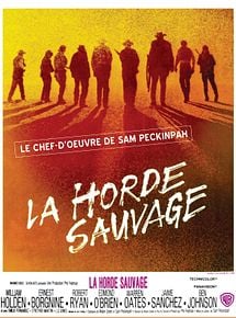 Affiche de La Horde sauvage, film à voir en streaming sur Pygargue