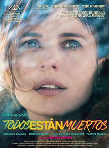 Affiche de Todos Están Muertos, film à voir en streaming sur Pygargue
