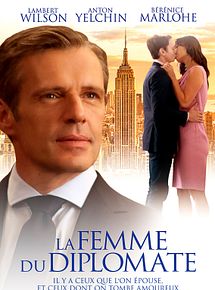 Affiche de La Femme du diplomate, film à voir en streaming sur Pygargue