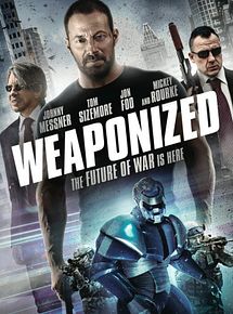 Affiche de Weaponized, film à voir en streaming sur Pygargue