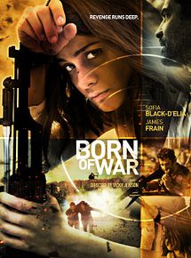 Affiche de Born of War, film à voir en streaming sur Pygargue