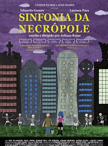 Affiche de Sinfonia da Necrópole, film à voir en streaming sur Pygargue