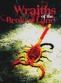 Affiche de Wraiths Of The Broken Land, film à voir en streaming sur Pygargue