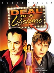 Affiche de Deal of a Lifetime, film à voir en streaming sur Pygargue