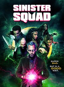 Affiche de Sinister Squad, film à voir en streaming sur Pygargue