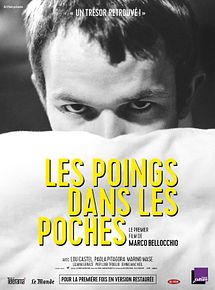Affiche de Les Poings dans les poches, film à voir en streaming sur Pygargue