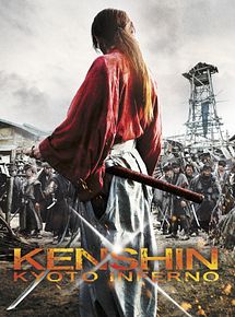 Affiche de Kenshin Kyoto Inferno, film à voir en streaming sur Pygargue