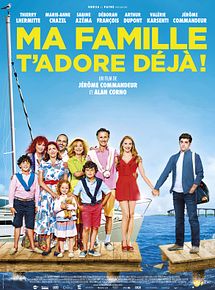 Affiche de Ma Famille T'Adore Déjà, film à voir en streaming sur Pygargue
