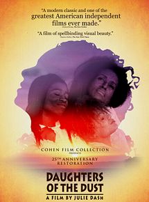 Affiche de Daughters of the Dust, film à voir en streaming sur Pygargue