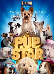 Affiche de Pup Star, film à voir en streaming sur Pygargue