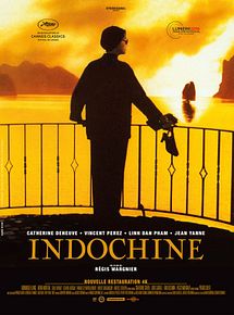 Affiche de Indochine, film à voir en streaming sur Pygargue