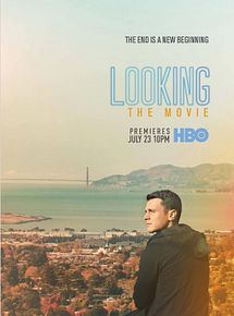 Affiche de Looking: The Movie, film à voir en streaming sur Pygargue