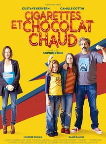 Affiche de Cigarettes et chocolat chaud, film à voir en streaming sur Pygargue
