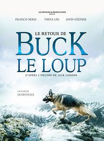 Affiche de Le Retour de Buck le loup, film à voir en streaming sur Pygargue