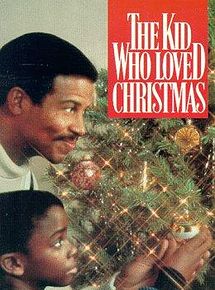 Affiche de The Kid Who Loved Christmas, film à voir en streaming sur Pygargue