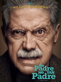 Affiche de Un Padre No Tan Padre, film à voir en streaming sur Pygargue
