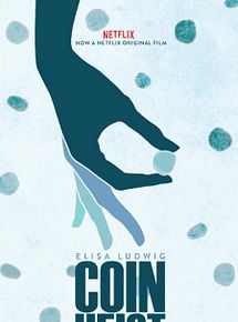 Affiche de Coin Heist, film à voir en streaming sur Pygargue