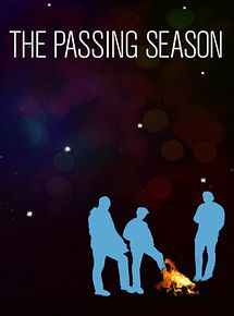 Affiche de The Passing Season, film à voir en streaming sur Pygargue