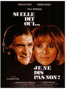 Affiche de Si elle dit oui... je ne dis pas non, film à voir en streaming sur Pygargue