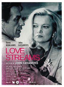 Affiche de Love Streams, film à voir en streaming sur Pygargue