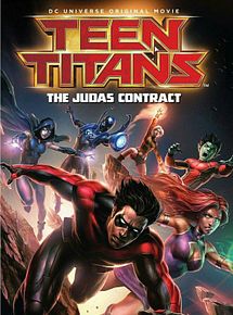 Affiche de Teen Titans: The Judas Contract, film à voir en streaming sur Pygargue